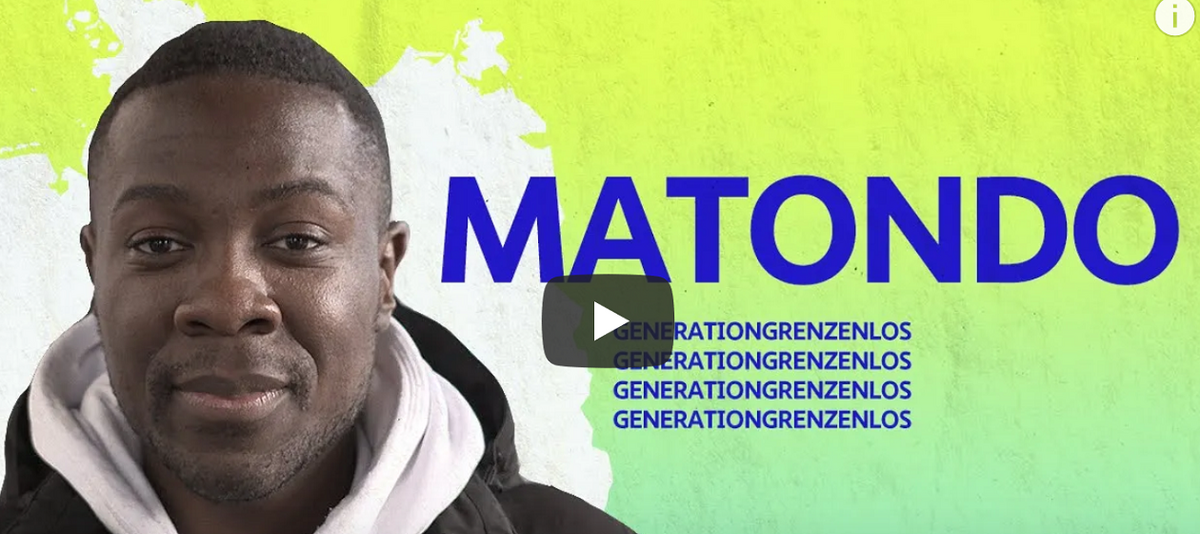 Konterfei des 26-jährigen Musikers, Schauspielers und Erziehers Matondo, daneben steht geschrieben Generation Grenzenlos