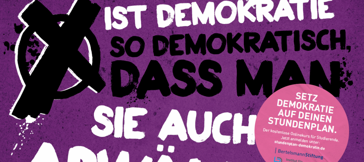 Lila Hintergrund auf dem geschrieben steht: Ist Demokratie so demokratisch, dass man sie auch abwählen kann?